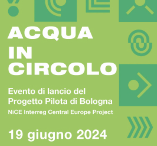 NiCE Interreg Central Europe Project - Evento di lancio del progetto pilota di Bologna: acqua in circolo